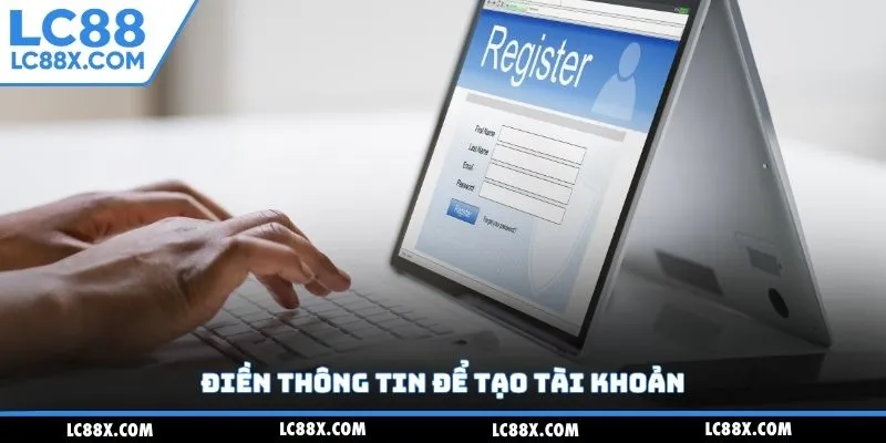 Điền thông tin để tạo tài khoản